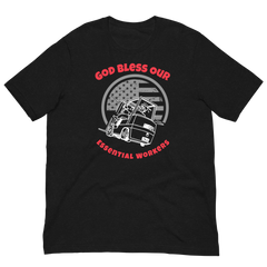 Forklift, God Bless Our Essential Workers WR, Industry Clothing, Unisex t-shirt