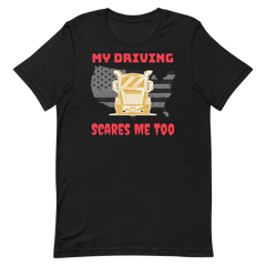 Trucker, My Driving Scares Me Too GR, Industry Clothing, Unisex t-shirt