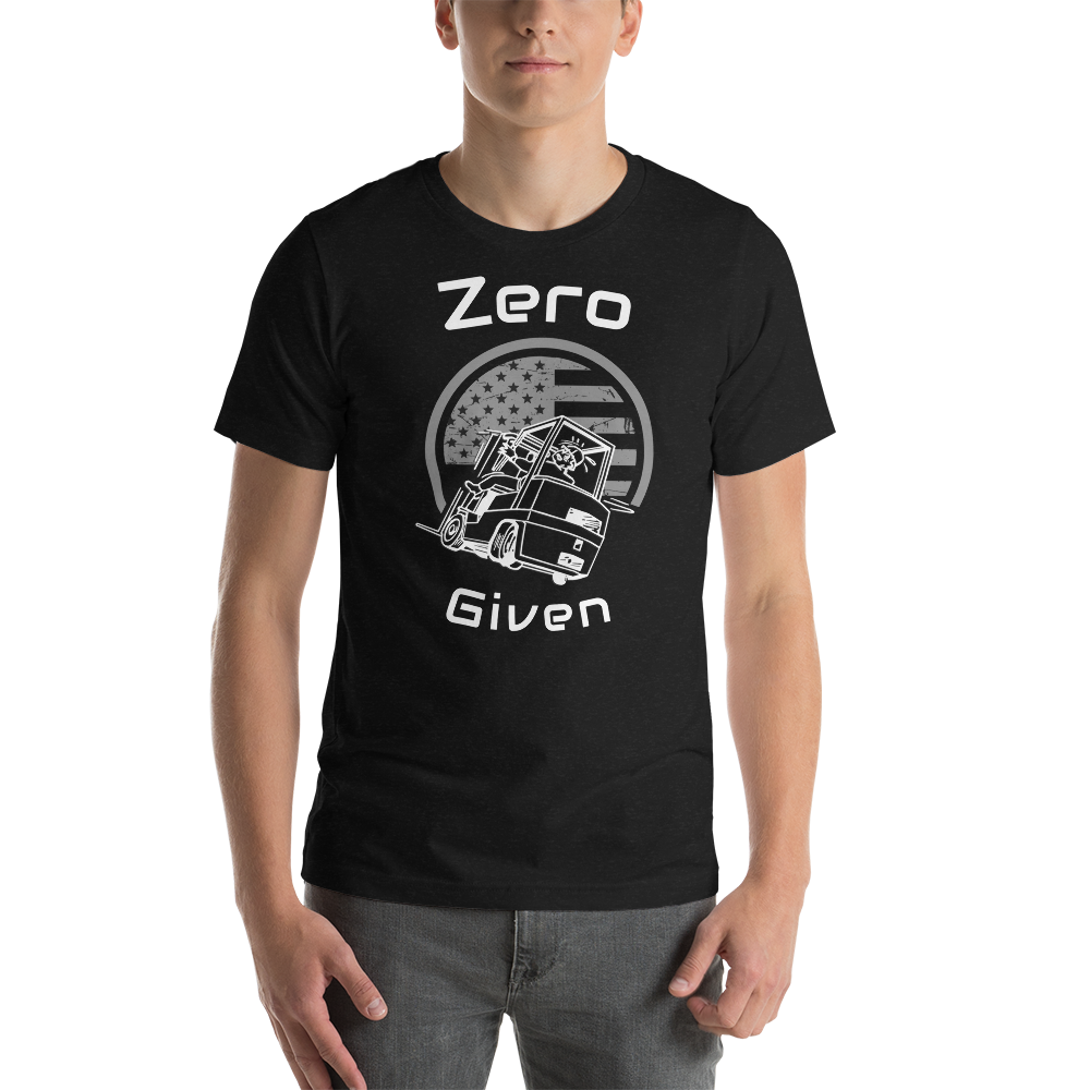 Forklift, Zero Forks Given W, Industry Clothing, Unisex t-shirt