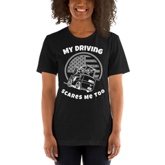 Forklift, My Driving Scares Me Too W, Industry Clothing, Unisex t-shirt