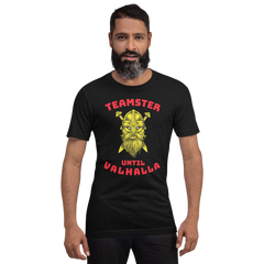 Viking Teamster Until Valhalla GR, Industry Clothing, Unisex t-shirt