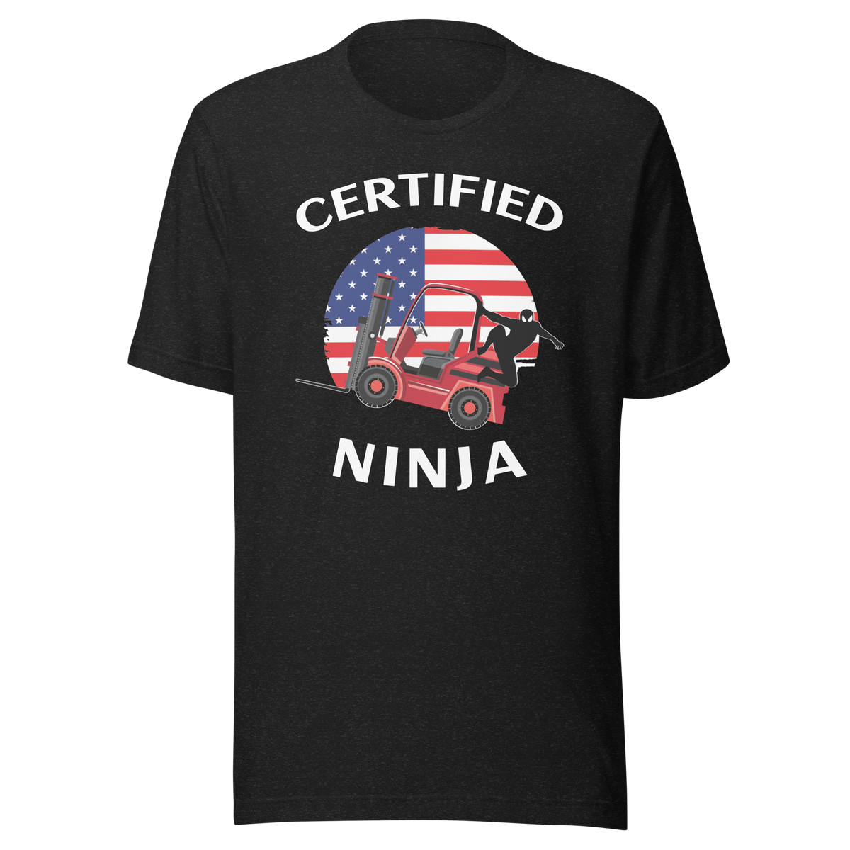 Certified Forklift Ninja FRW Unisex t-shirt