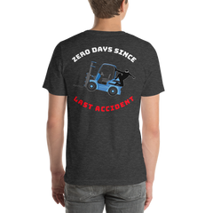 Forklift Ninja Zero Days Since Last Accident BK WBR Unisex t-shirt