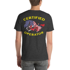 Forklift Super Certified Forklift Operator 1FRY Unisex t-shirt