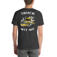 Trucker in Flames Truck Wit Me GW B Unisex t-shirt