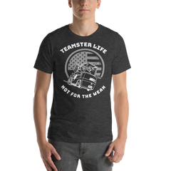 Forklift, Teamster Life Not for the Weak W, Industry Clothing, Unisex t-shirt