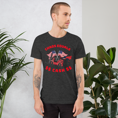 Forklift Super, Chaos Equals Cash RR, Forklift t shirt, Industry Clothing, Unisex t-shirt