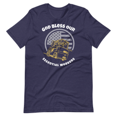 Forklift, God Bless Our Essential Workers GW, Industry Clothing, Unisex t-shirt