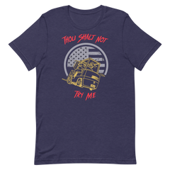 Forklift, Thou Shalt Not Forking Try Me GR, Industry Clothing, Unisex t-shirt