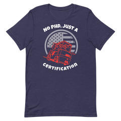 Forklift, No PHD, Just a Forking Certification RW, Industry Clothing, Unisex t-shirt