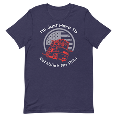 Forklift, I'm Just Here to Establish an Alibi RW, Industry Clothing, Unisex t-shirt