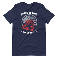 Forklift, Drive it Like you Stole it RW, Unisex t-shirt, Industry Clothing