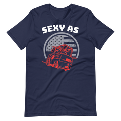 Forklift, Sexy as Fork RW, Industry clothing, Unisex t-shirt