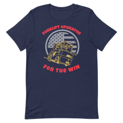 Forklift Operator for The Win GR, Industry Clothing, Unisex t-shirt