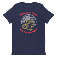 Forklift, Teamster Life Not For The Weak GR, Industry Clothing, Unisex t-shirt