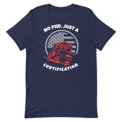 Forklift, No PHD, Just a Forking Certification RW, Industry Clothing, Unisex t-shirt