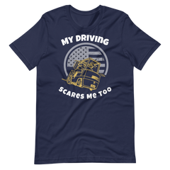 Forklift, My Driving Scares Me Too, Industry Clothing, Unisex t-shirt