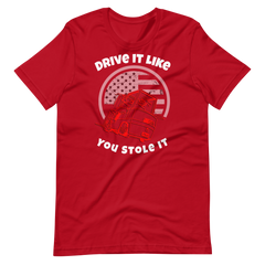 Forklift, Drive it Like you Stole it RW, Unisex t-shirt, Industry Clothing